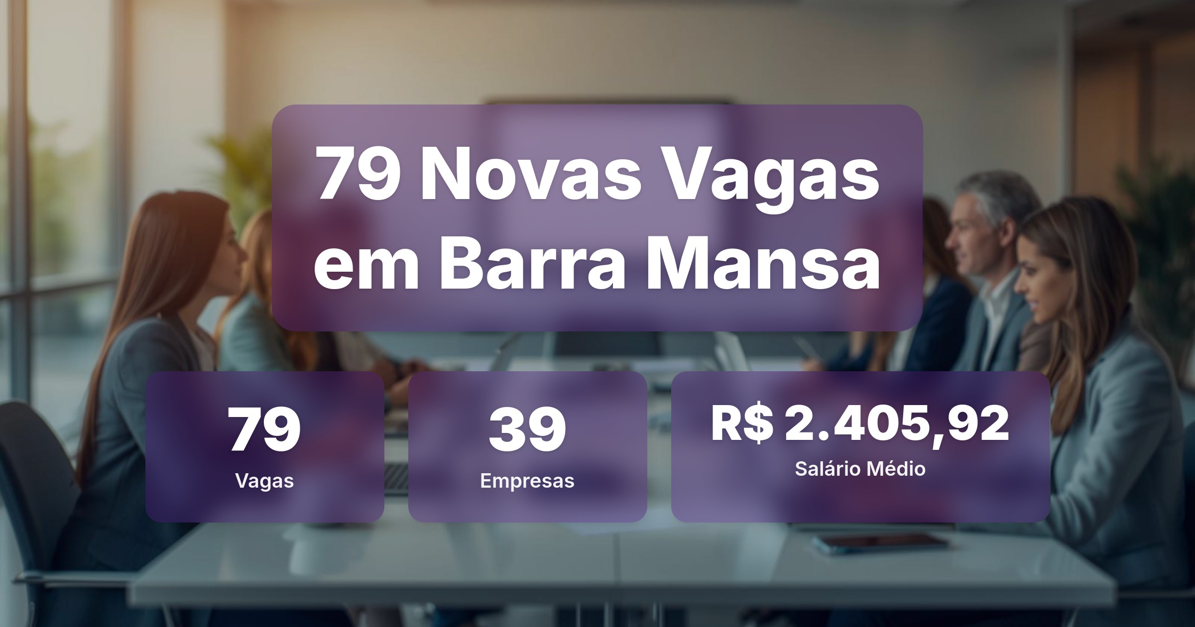 79 Novas Vagas de Emprego em Barra Mansa - 03/03/2026 - Análise completa com salários, empresas contratando e oportunidades nos setores de vendas e tecnologia