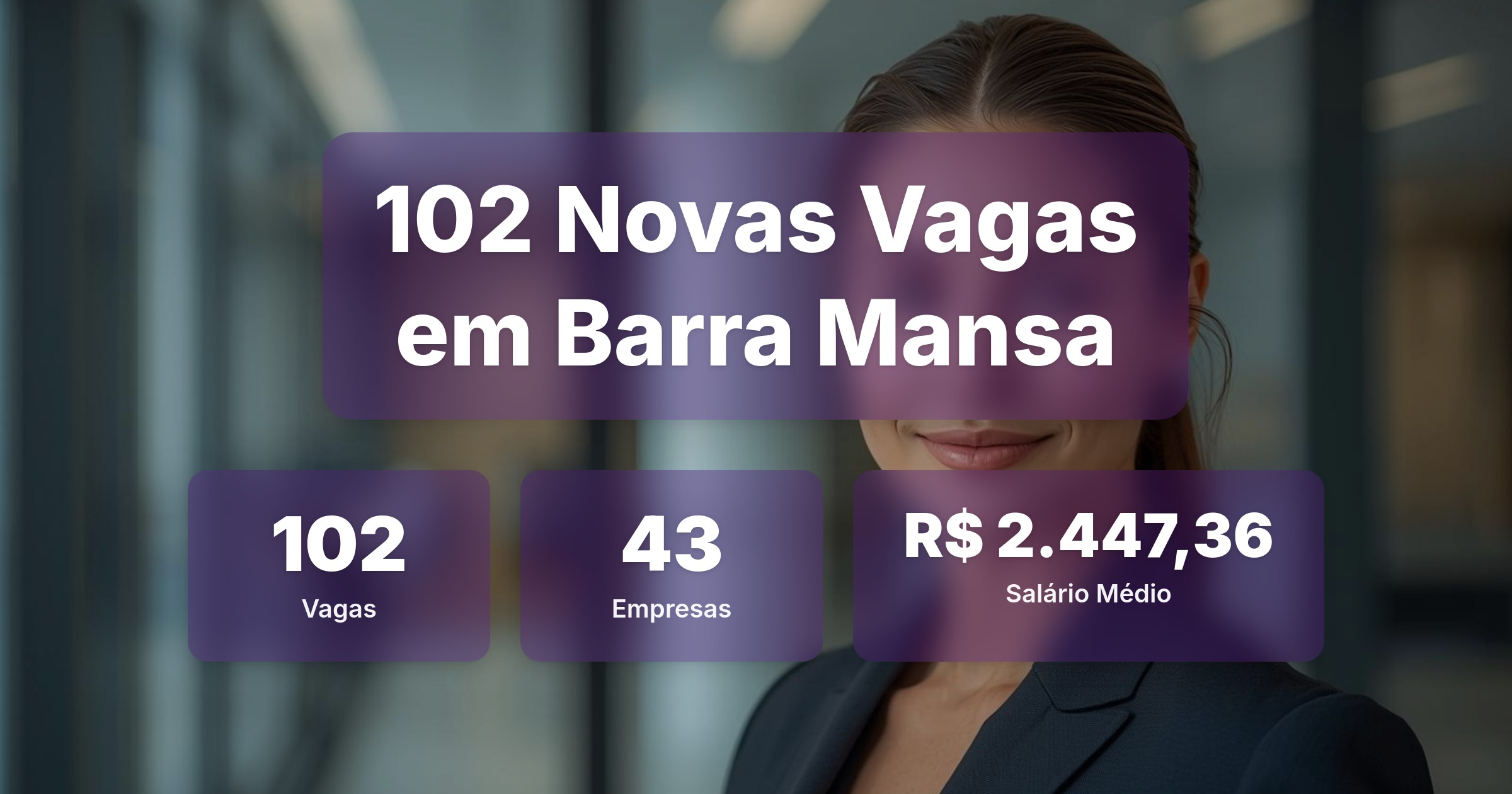 102 Novas Vagas de Emprego em Barra Mansa - 17/03/2026 - Análise completa com salários, empresas contratando e oportunidades nos setores de vendas e tecnologia