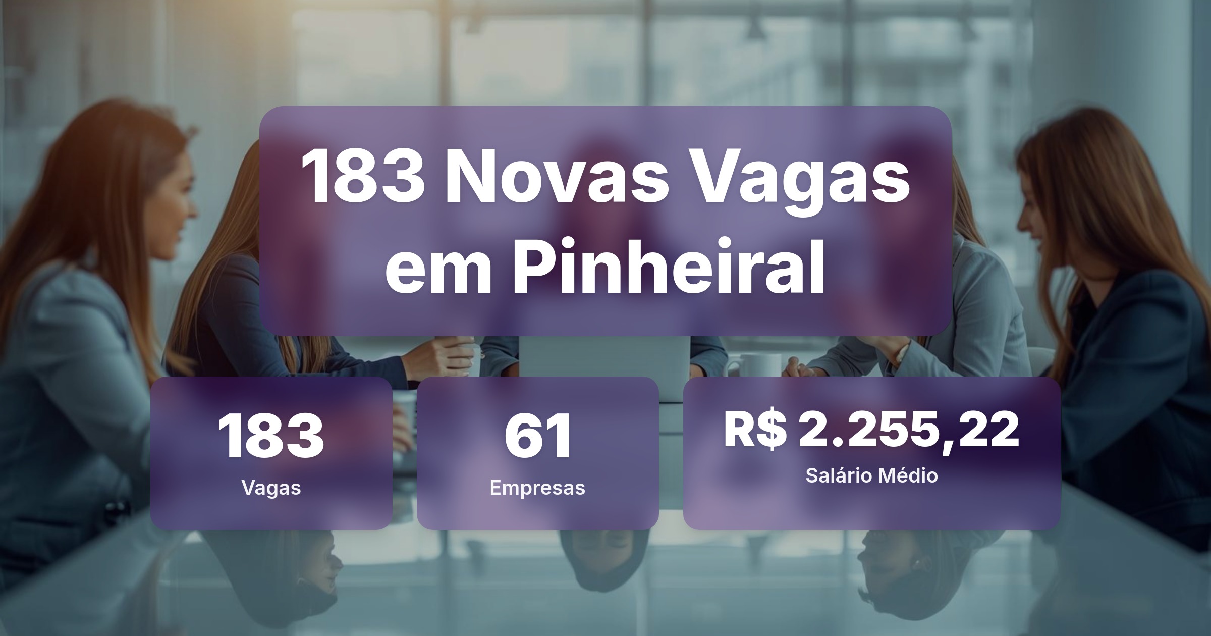 183 Novas Vagas de Emprego em Pinheiral - 04/03/2026 - Análise completa com salários, empresas contratando e oportunidades nos setores de vendas e tecnologia