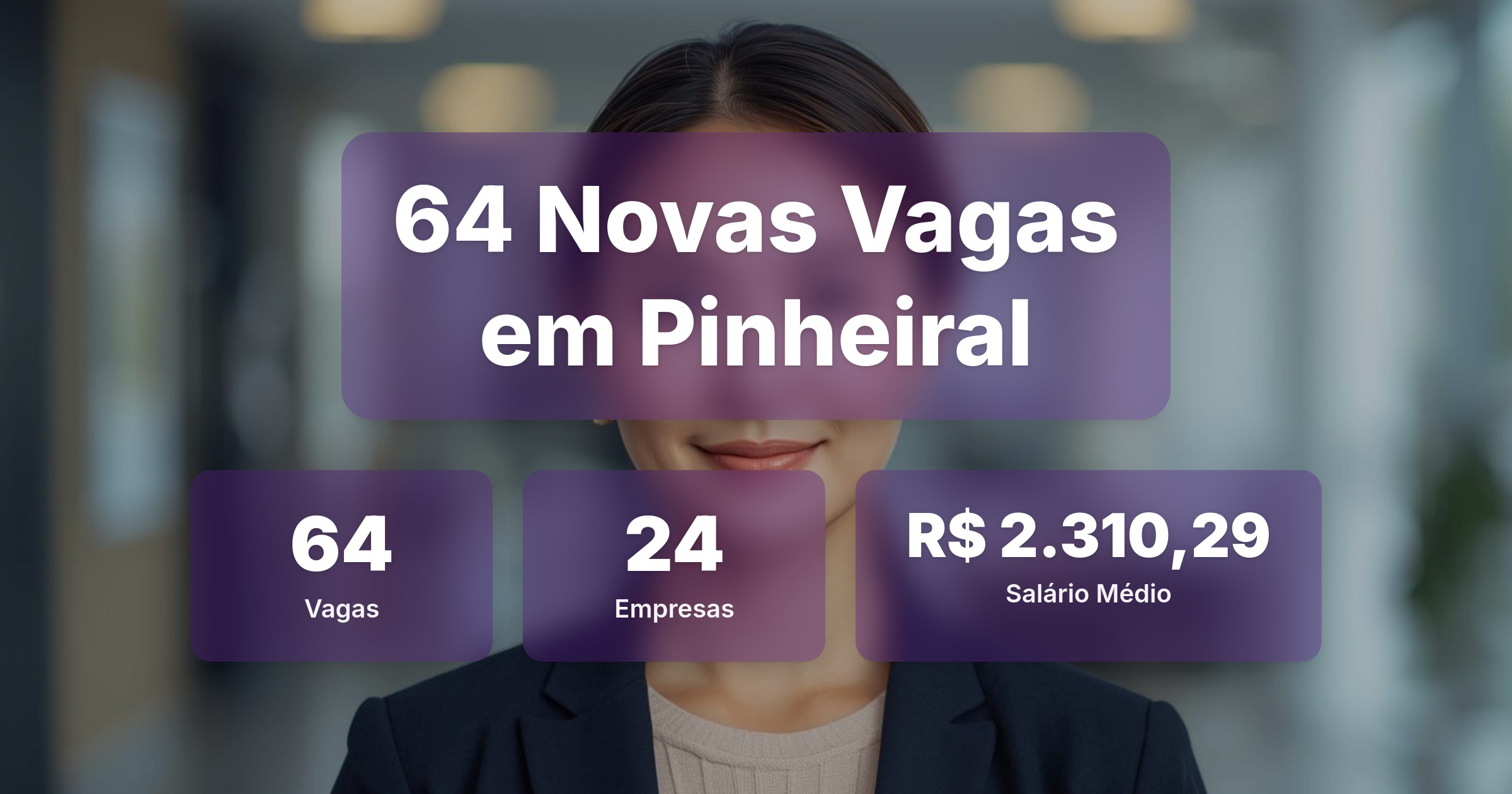 64 Novas Vagas de Emprego em Pinheiral - 06/02/2026 - Análise completa com salários, empresas contratando e oportunidades nos setores de vendas e tecnologia