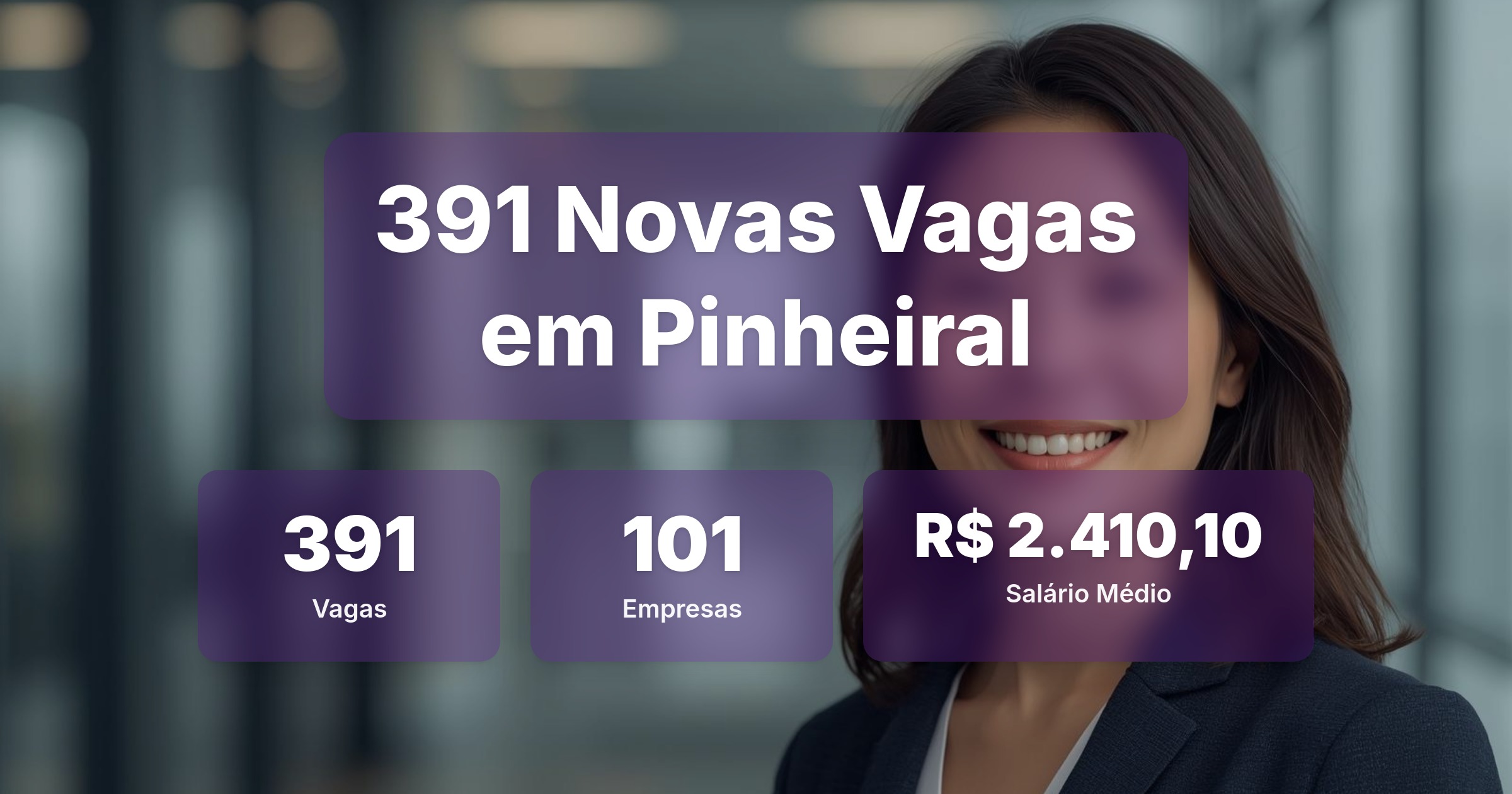 391 Novas Vagas de Emprego em Pinheiral - 16/04/2026 - Análise completa com salários, empresas contratando e oportunidades nos setores de vendas e tecnologia
