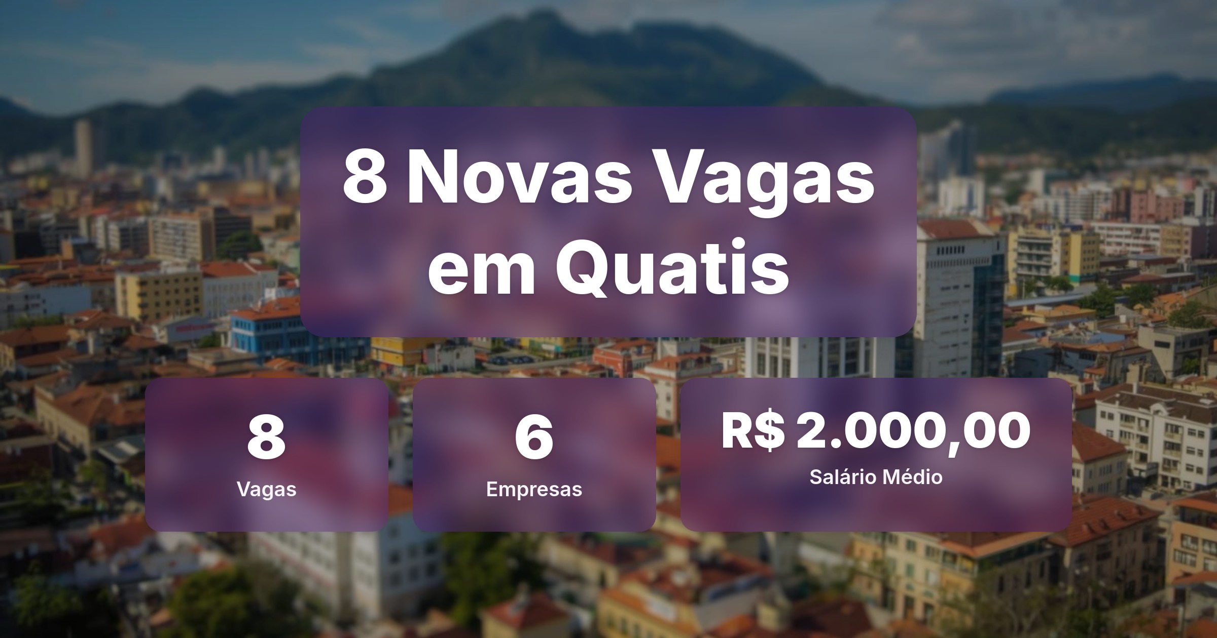 8 Novas Vagas de Emprego em Quatis - 19/02/2026 - Análise completa com salários, empresas contratando e oportunidades nos setores de vendas