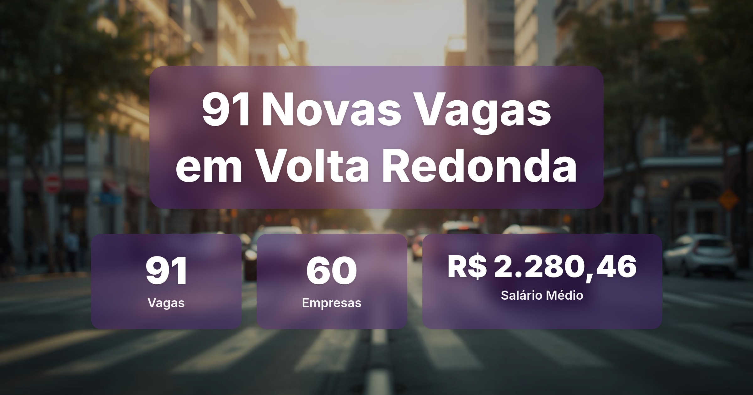 91 Novas Vagas de Emprego em Volta Redonda - 07/03/2026 - Análise completa com salários, empresas contratando e oportunidades nos setores de vendas e tecnologia